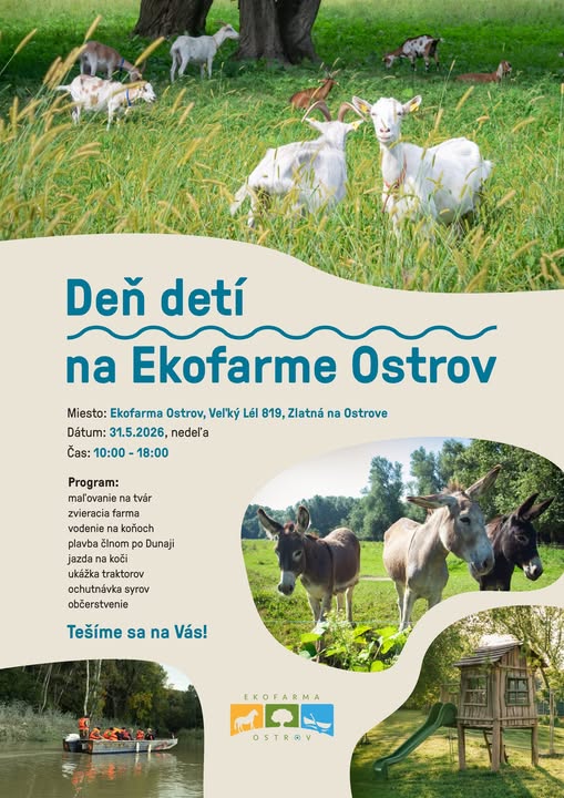 Srdečne pozývame návštevníkov na náš prvý Deň detí na Ekofarme Ostrov.
